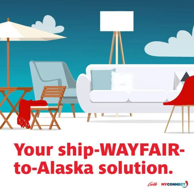 How to Ship Wayfair to Alaska with Carlile's MyConnect